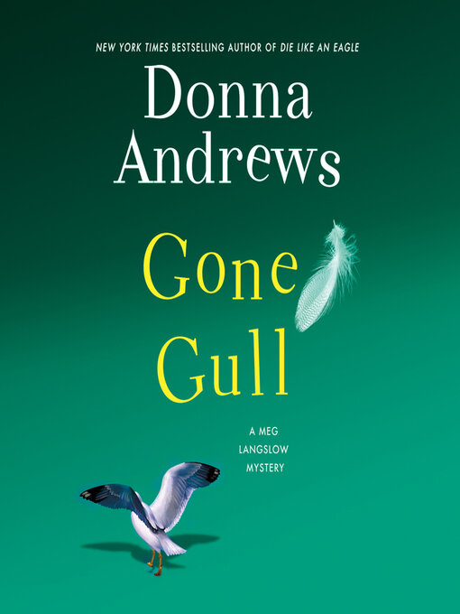 Title details for Gone Gull by Donna Andrews - Wait list